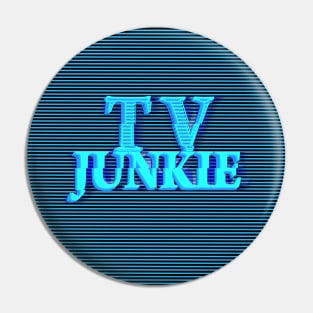 TV JUNKIE #2 (SCREEN) Pin