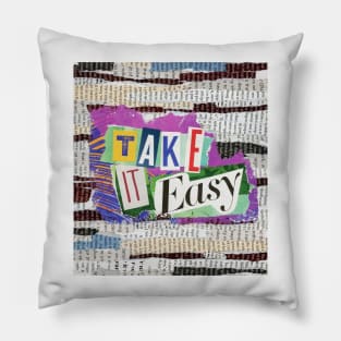 Take It Easy Paper Collage Pillow