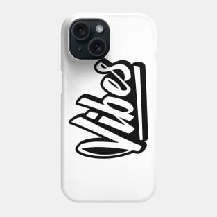 vibes Phone Case