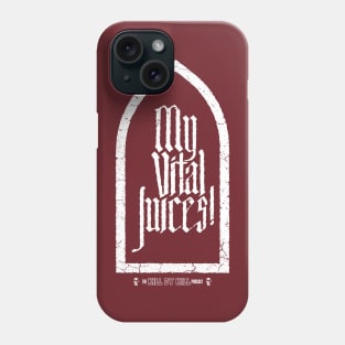 My Vital Juices! light grave marker Phone Case