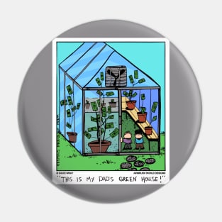 Greenhouse Pin