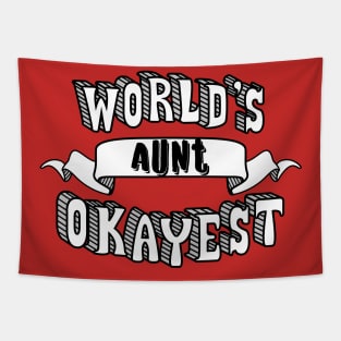 World's Okayest Aunt Tapestry