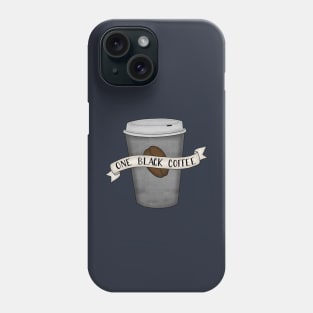 One Black Coffee Phone Case