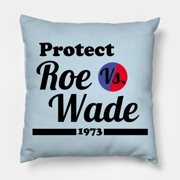 Roe V Wade Pillow by BethTheKilljoy