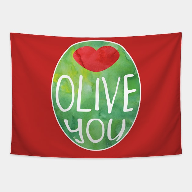 OLIVE you! Funny pun design - I love you Tapestry by HiTechMomDotCom