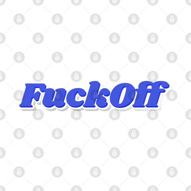 Cool Blue Fuck Off by NSFWSam