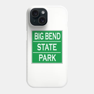 BIG BEND STATE PARK Phone Case