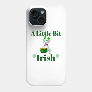 A Little Bit Irish Pitbull Pot of Gold Phone Case