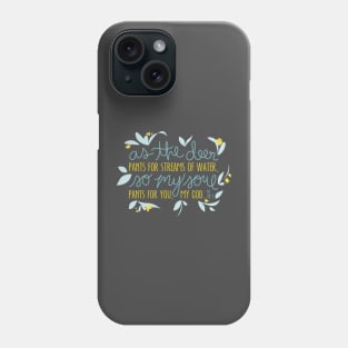 As the Deer Floral Bible Verse Phone Case