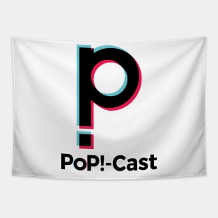 PoP!-Cast TikTok Tapestry