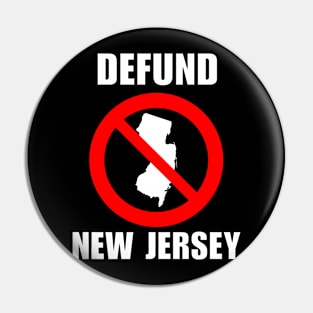 Defund New Jersey Pin