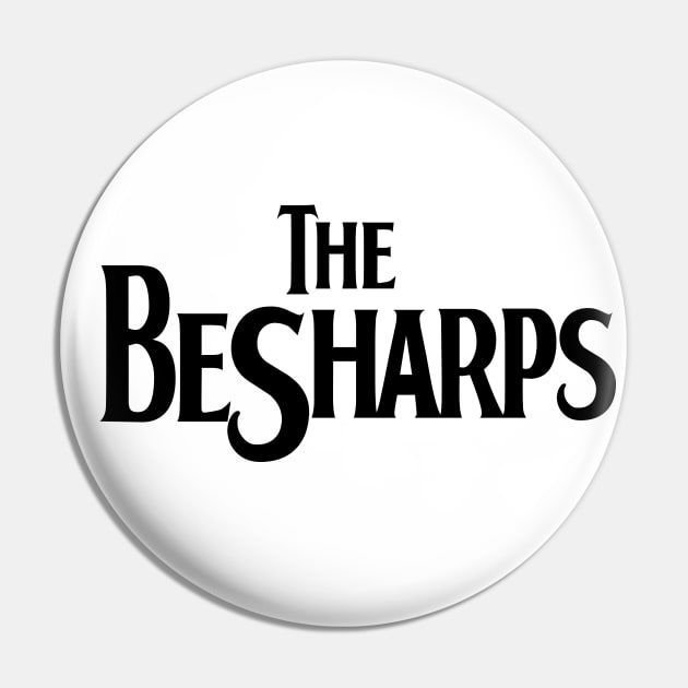 The Be Sharps Pin by Rock Bottom