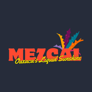 Oaxaca's Liquid Sunshine: Mezcal T-Shirt