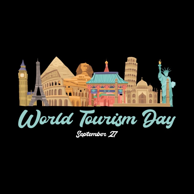 World Tourism Day On September 27 - A Day For Tourists by mangobanana