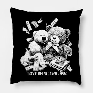 Love being childish Pillow