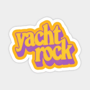 Yacht Rock /\/\/ Retro Typography Design Magnet