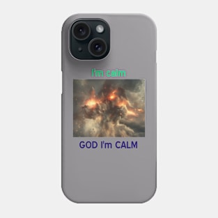 So calm Phone Case