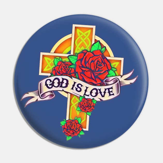 God is Love - Old School Tattoo Pin by AlondraHanley