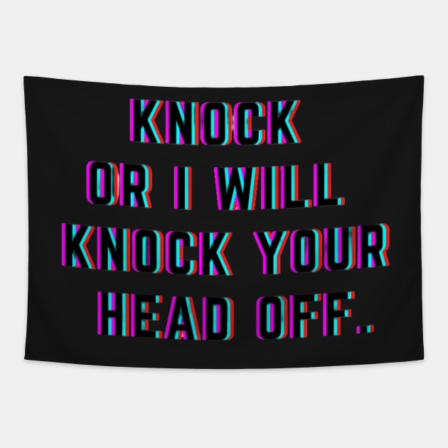 Knock Knock Tapestry by BRIJLA