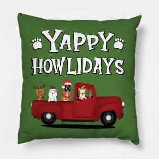 Yappy Howl-idays (White Text) Pillow