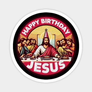 Happy Birthday Jesus Disciples Last Supper Christmas Magnet