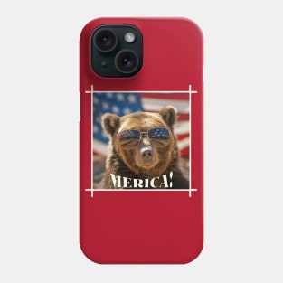 Funny Patriotic Bear MERICA! Happy Birthday America! Phone Case