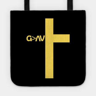 God Is Greater Than The Highs And Lows Tote