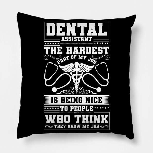 Dentist Appreciation Dentistry Dental Assistant Pillow by IngeniousMerch