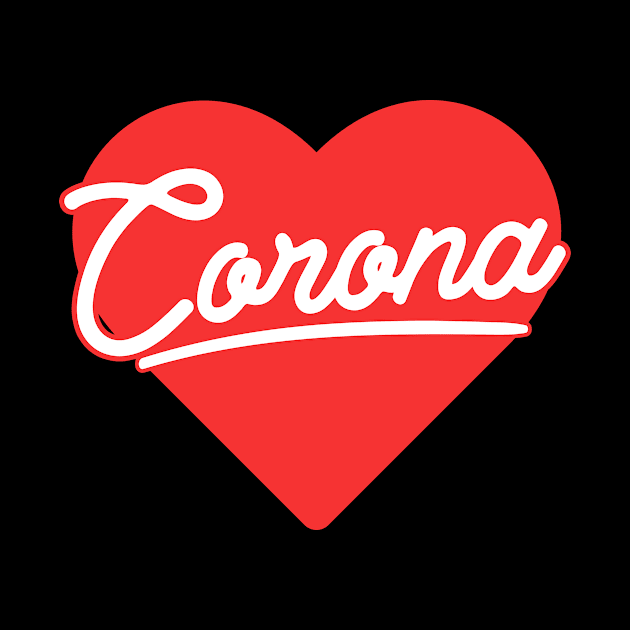 Corona On Heart \\ Retro Vintage Design by KianOlsen Art