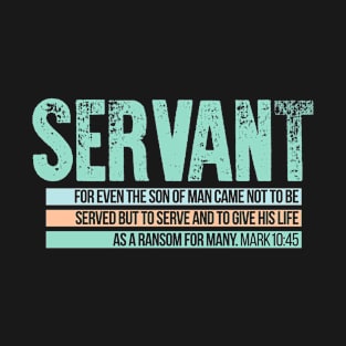 Servant T-Shirt