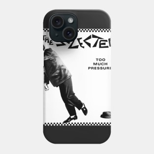 The Selecter Too Much Pressure Phone Case
