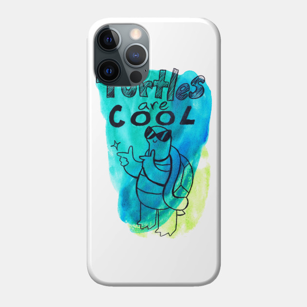 Turtles Are Cool Watercolor - Turtle - Phone Case