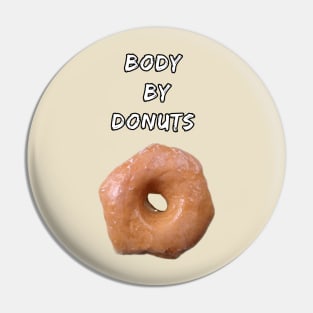 Body by Donut Pin