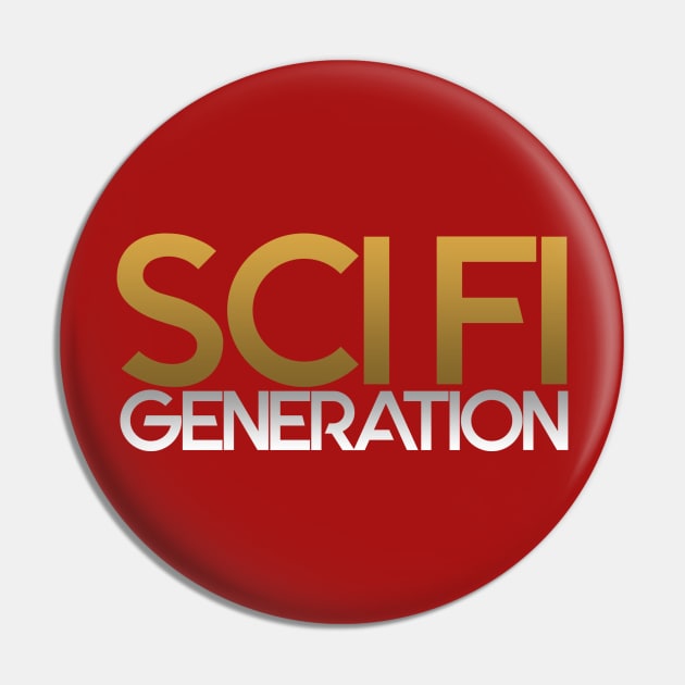 Sci Fi Generation logo (Gold) Pin by Sci Fi Generation Shop