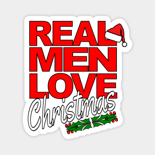 Real Men Love Christmas Magnet