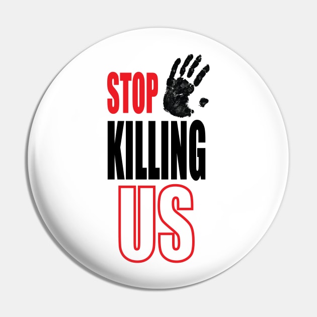 stop killing us Pin by zakchman