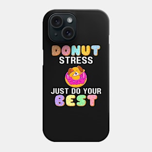 Women Retro Donut Stress Just Do Your Best Staar Testing Phone Case