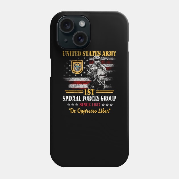 Proud US Army 1st Special Forces Group Since 1957 De Oppresso Liber SFG - Gift for Veterans Day 4th of July or Patriotic Memorial Day Phone Case by Oscar N Sims