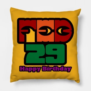 February 29 Birthday Pillow