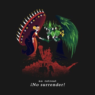 No retreat, no surrender T-Shirt