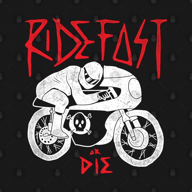 Ride Fast or Die by quilimo