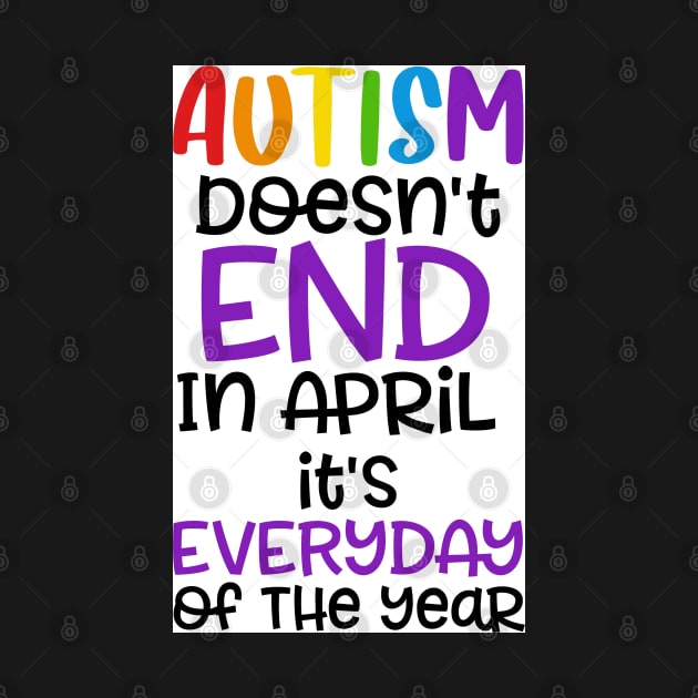 Autism Dosen't End in April by Wanderer Bat