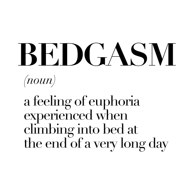 Bedgasm by JunkyDotCom