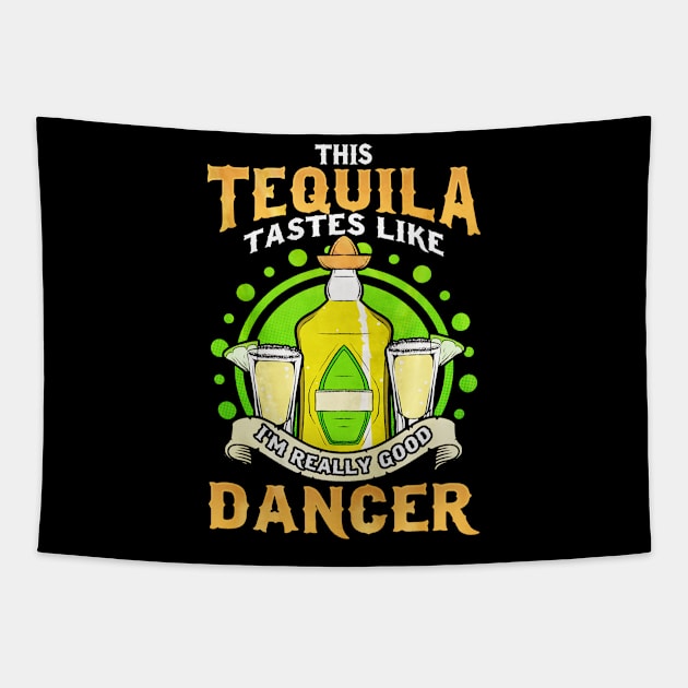 Funny Tequila Quote Cinco De Mayo Tapestry by toiletpaper_shortage