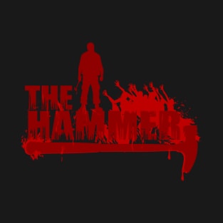 THE HAMMER T-Shirt