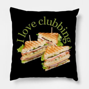 Clubbing Pillow