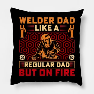 Welder Dad Retro Vintage Funny Welding Quotes Pillow