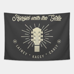 Hangin With The Girls Lainey Kacey Carly Tapestry