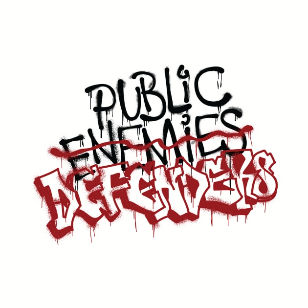 Public Defenders by BrayInk