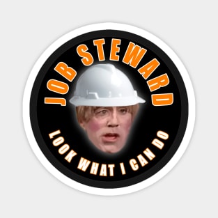 Job Steward Look What I Can Do Magnet